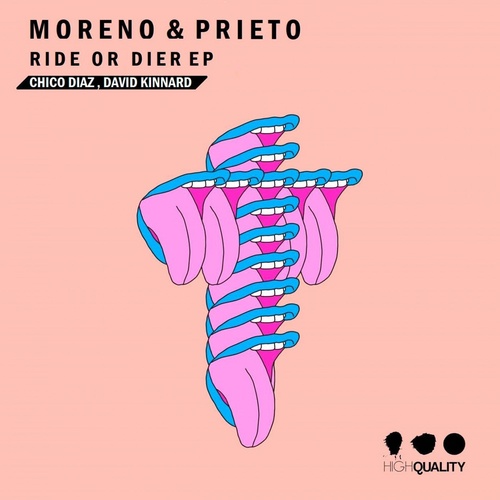 Moreno & Prieto - Ride Or Die [HQ085]